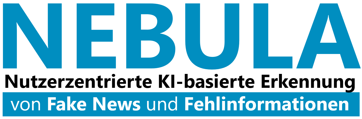  BMBF-Verbundprojekt NEBULA: Nutzerzentrierte KI-basierte Erkennung von Fake News und Fehlinformationen